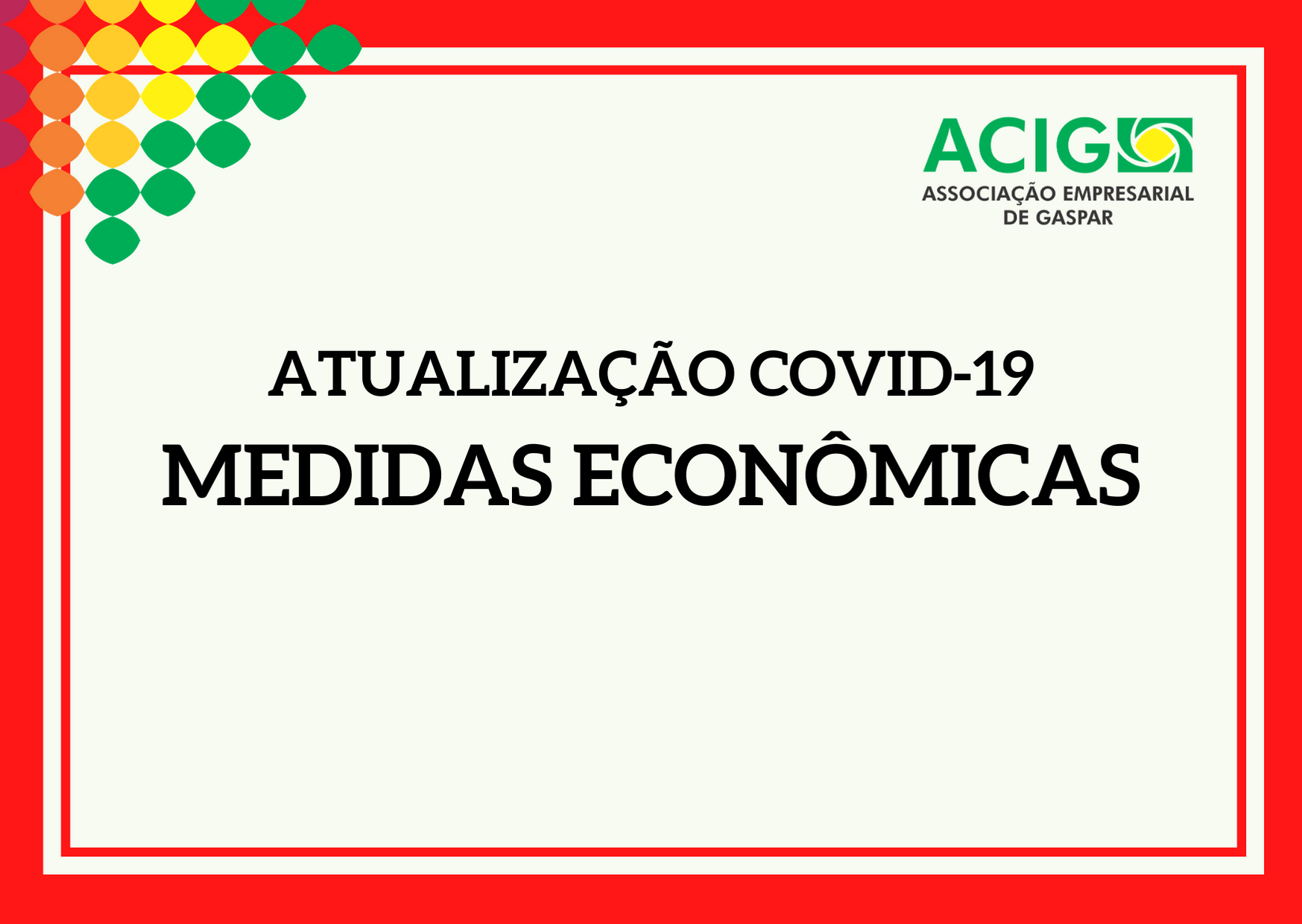 Atualização Covid-19 | Medidas Econômicas